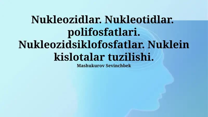 Nukleotid siklofosfatlari va Nuklein kislotalarining tuzilishi