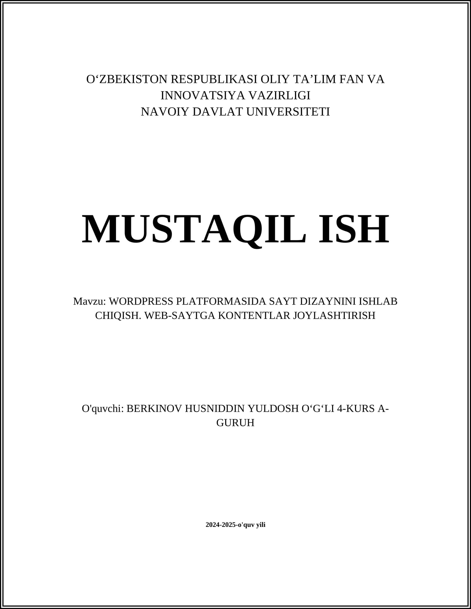 WORDPRESS PLATFORMASIDA SAYT DIZAYNINI ISHLAB CHIQISH. WEB-SAYTGA KONTENTLAR JOYLASHTIRISH
