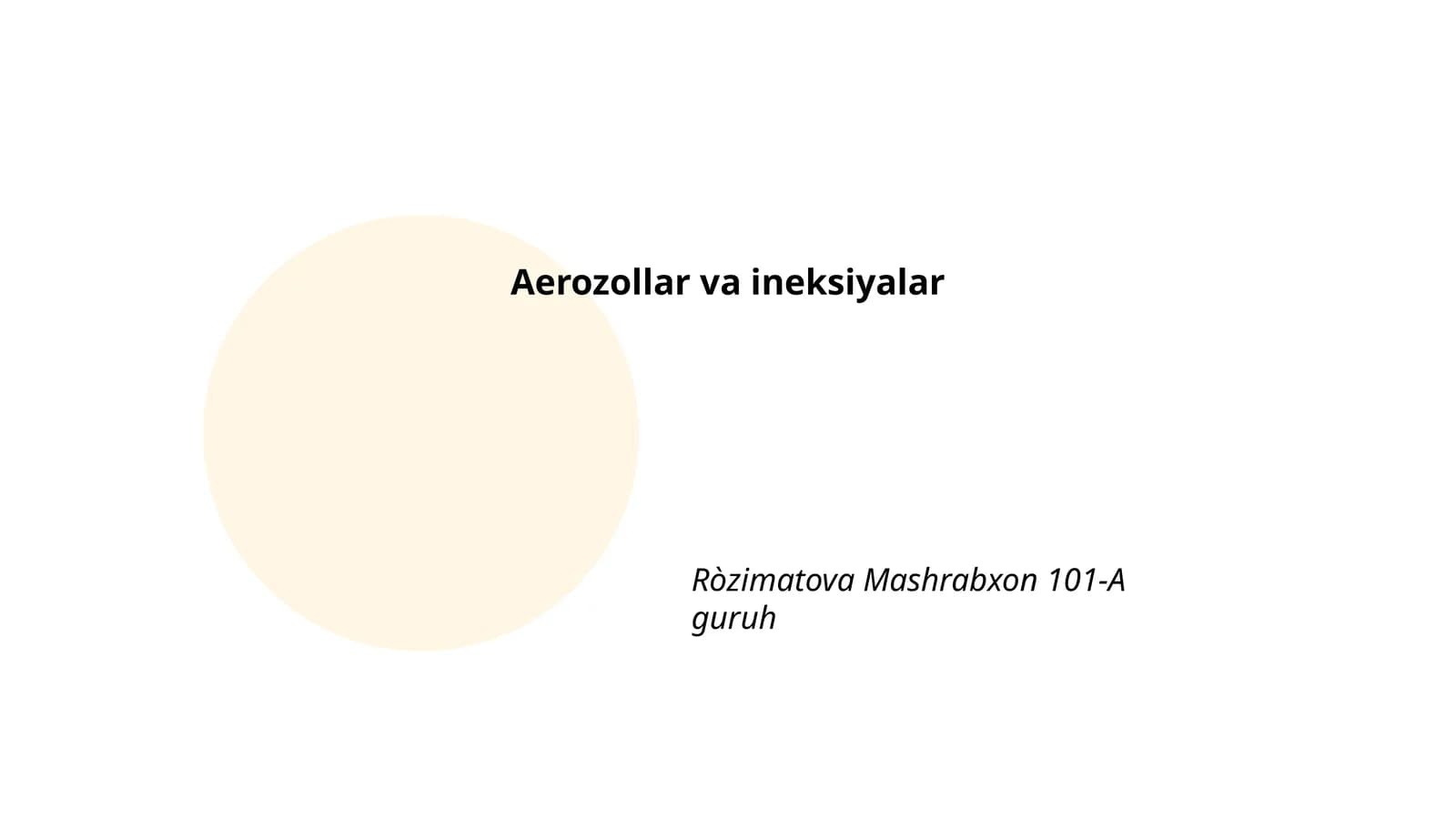 Aerozollar va ineksiyalar