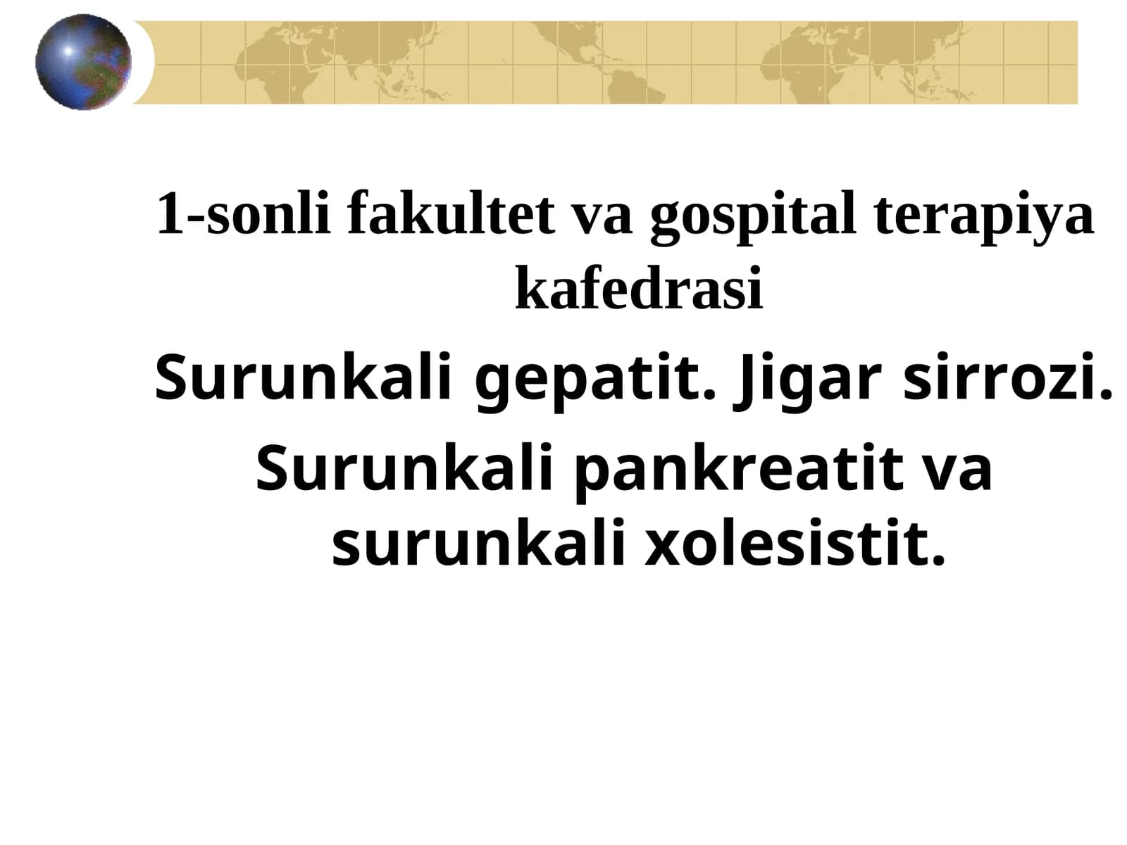 Surunkali gepatit. Jigar sirrozi. Surunkali pankreatit va surunkali xolesistit