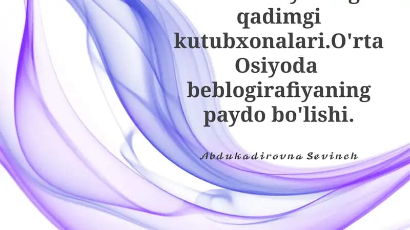 Markaziy Osiyoning Qadimgi Kutubxonalari: Tarixiy Umumiy Ko'rinish