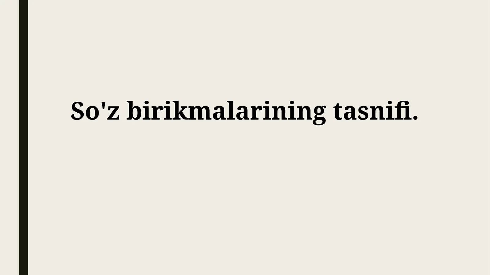 So'z birikmalarining tasnifi