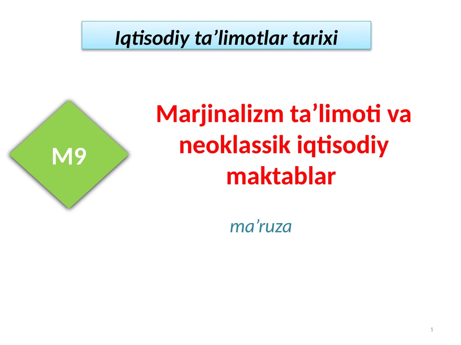 Marjinalizm ta’limoti va neoklassik iqtisodiymaktablar