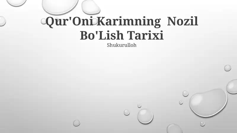 Qur'Oni Karimning Nozil Bo'Lish Tarixi