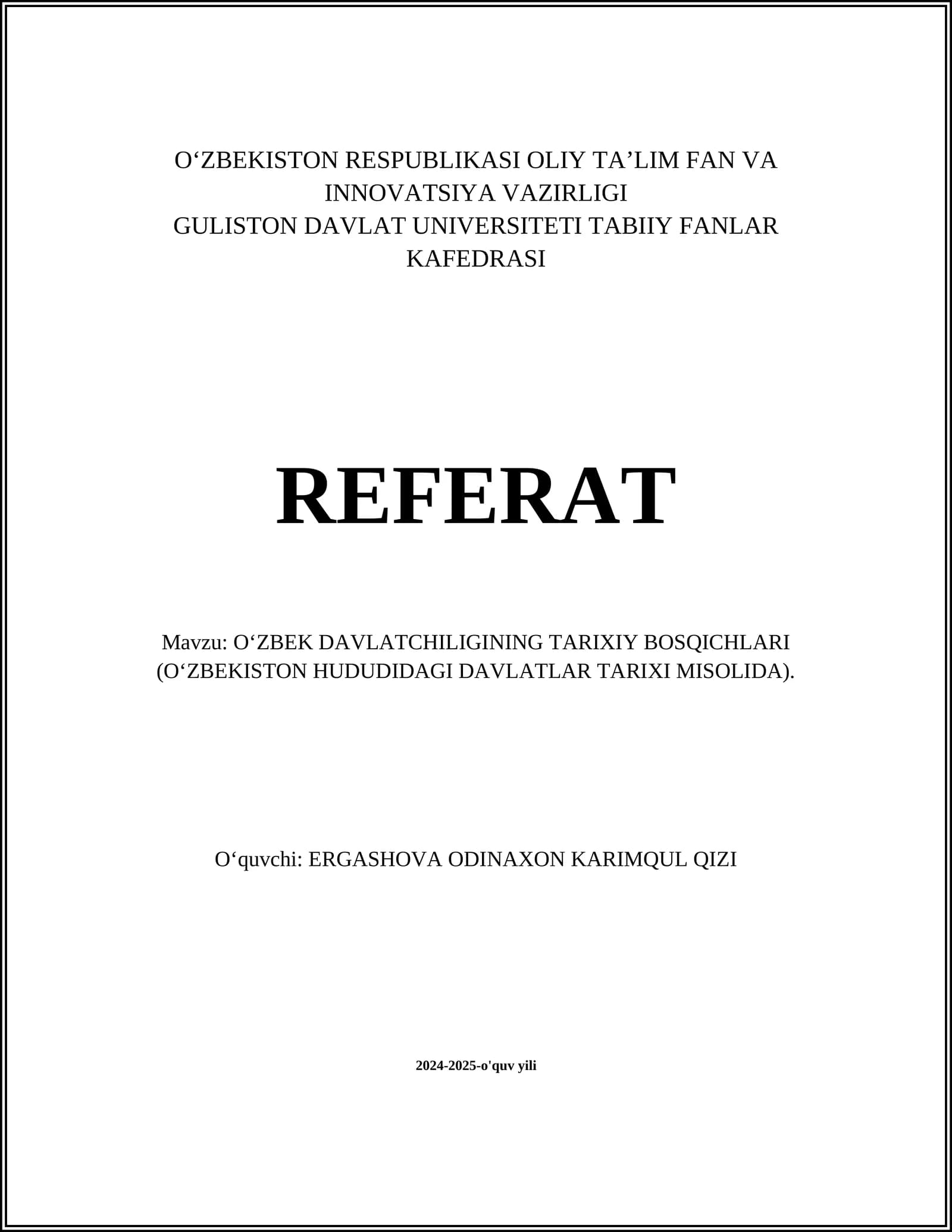 O‘zbek Davlatchiliginin Tarixiy Bosqichlari (O‘zbekiston hududidagi davlatlar tarixi misolida)