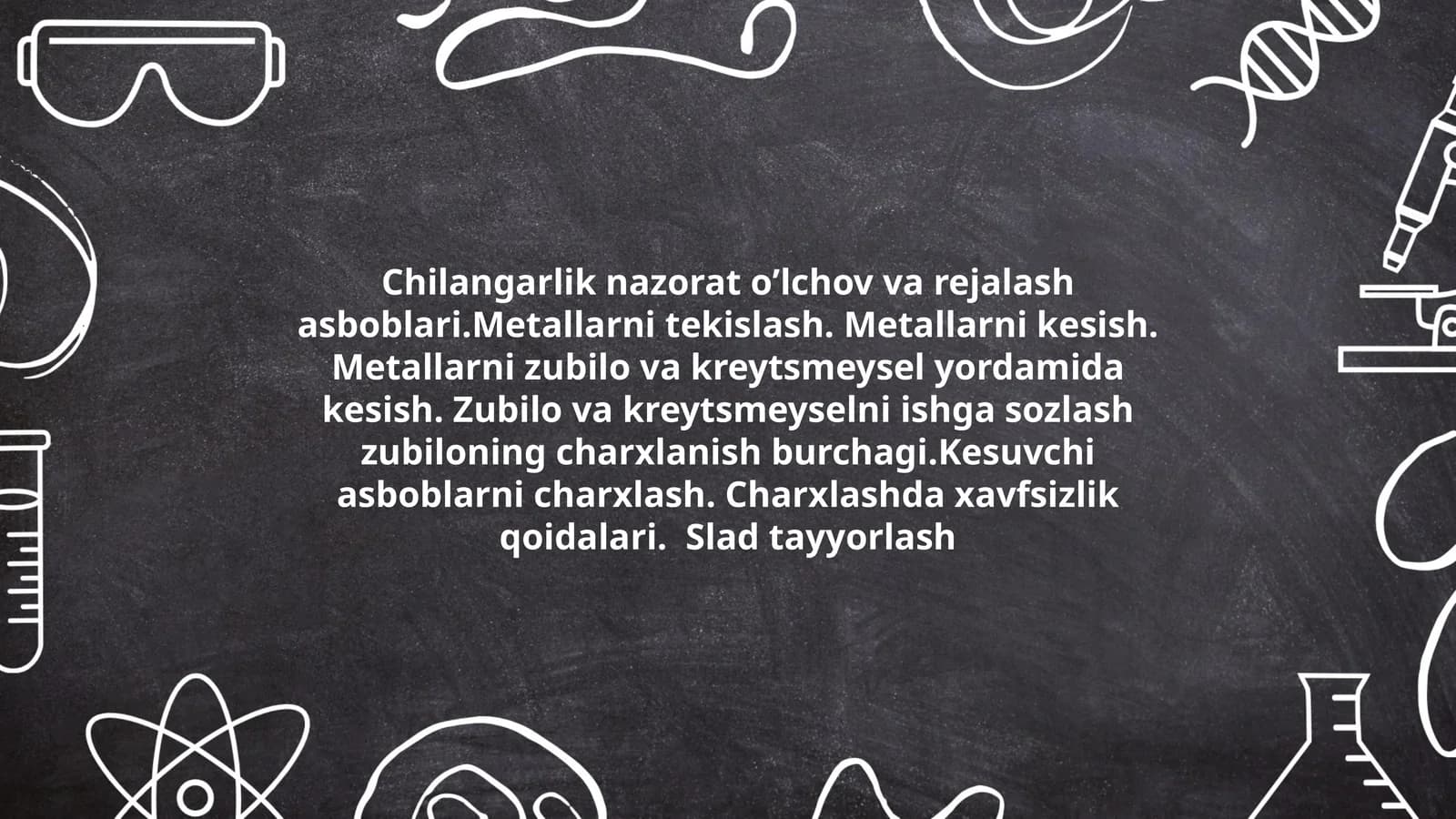 Metallarni tekislash va kesish asboblari