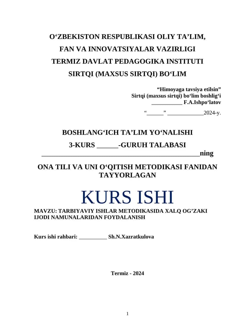 TARBIYAVIY ISHLAR METODIKASIDA XALQ OG’ZAKI IJODI NAMUNALARIDAN FOYDALANISH