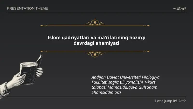 Islom qadriyatlari va maʼrifatining hozirgi davrdagi ahamiyati