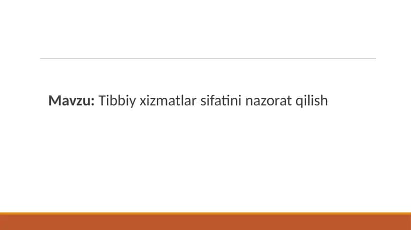 Tibbiy xizmatlar sifatini nazorat qilish