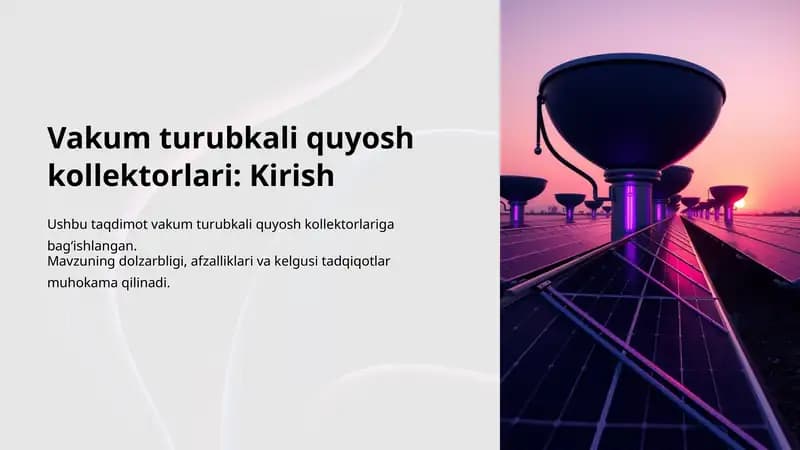 Vakum turubkali quyosh kollektorlari