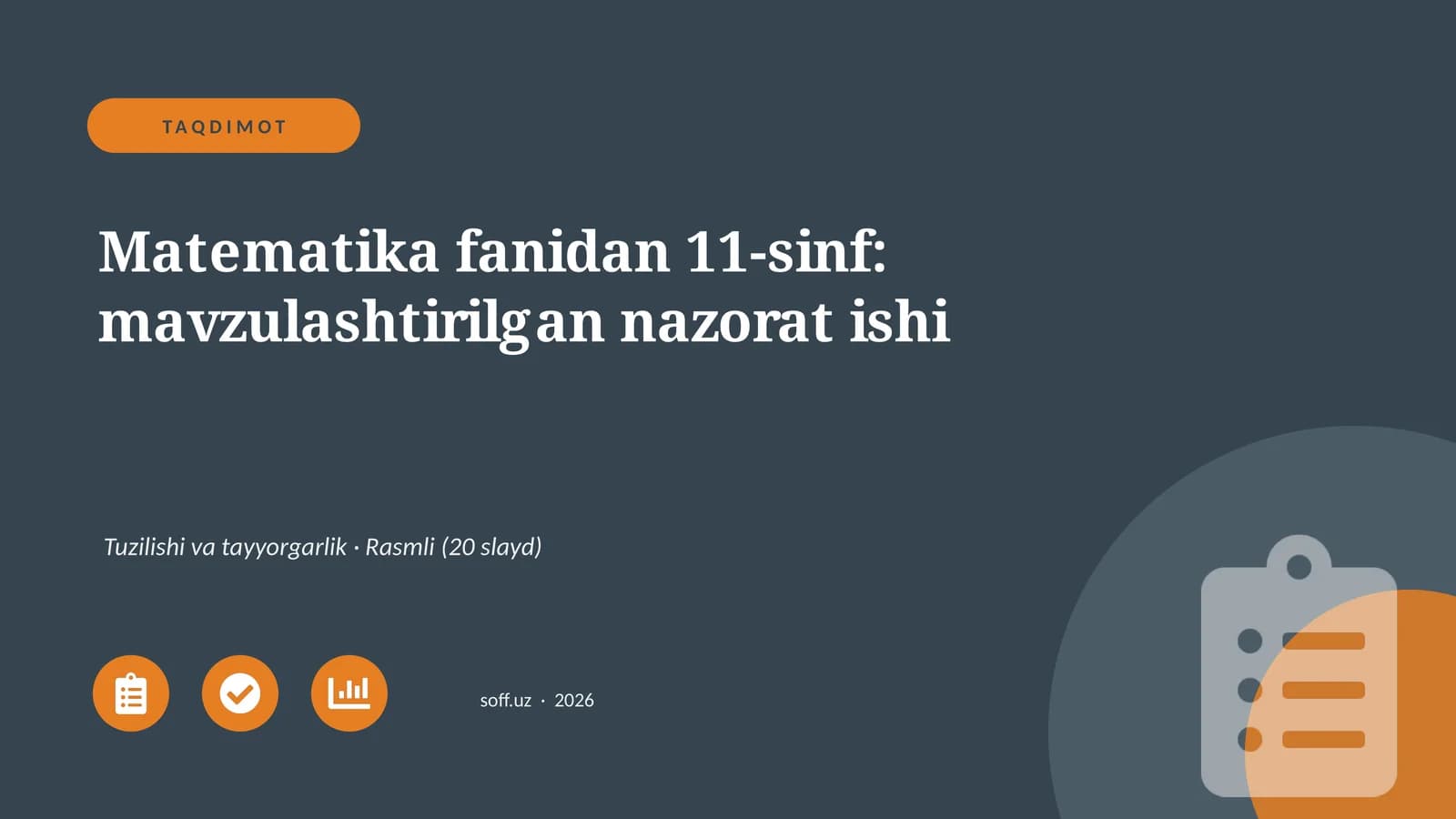 Matematika fanidan 11-sinf: mavzulashtirilgan nazorat ishi