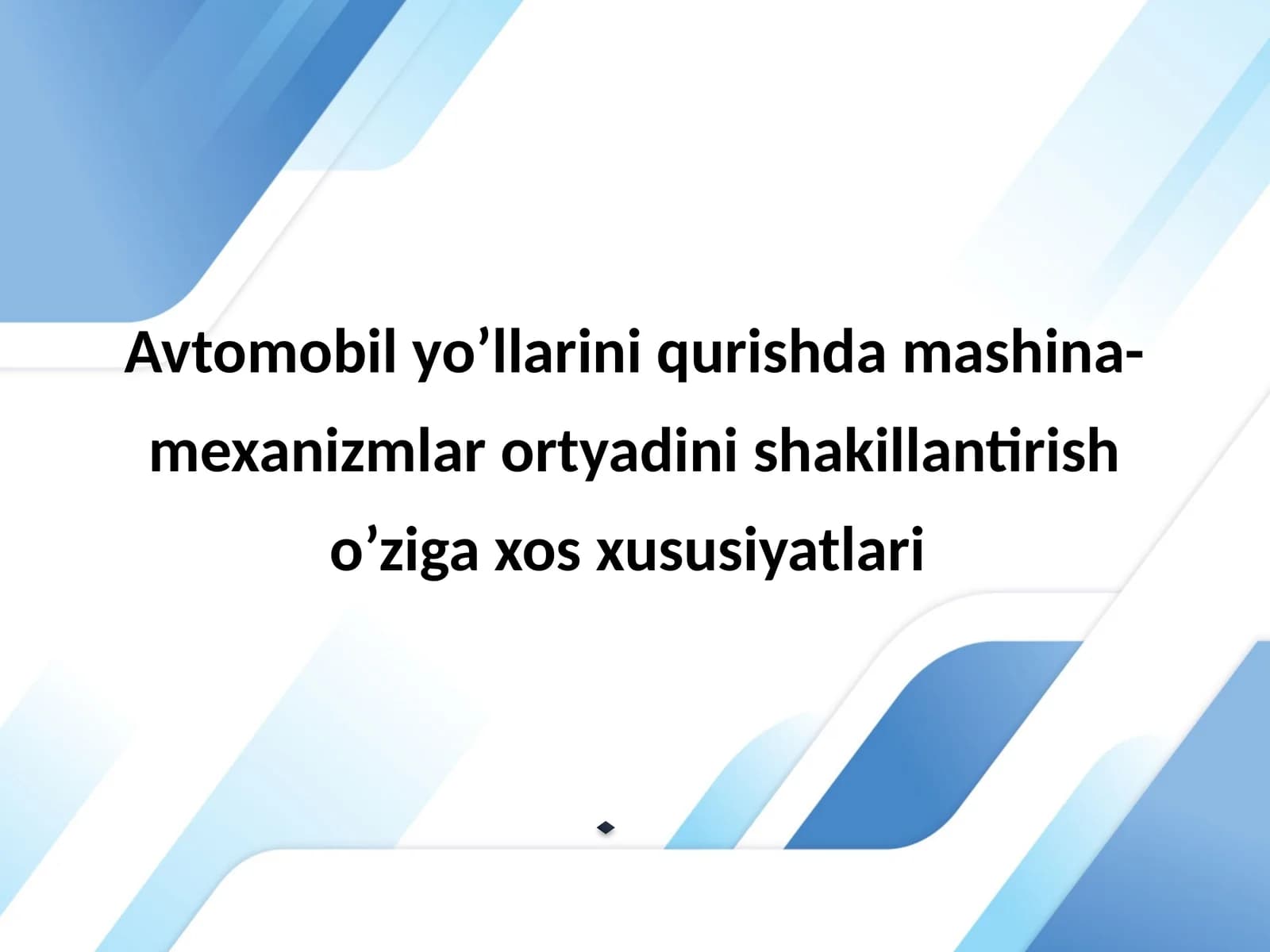 Avtomobil yo'llarida mexanizmlar turlari