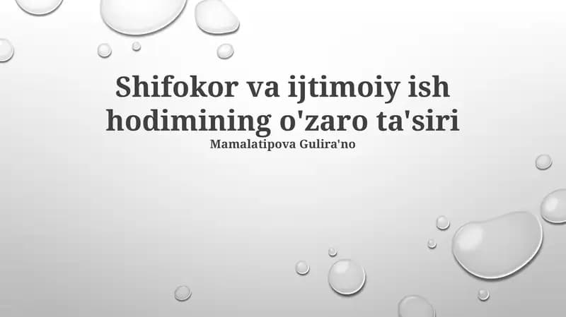 Shifokor va ijtimoiy ish hodimining o'zaro ta'siri