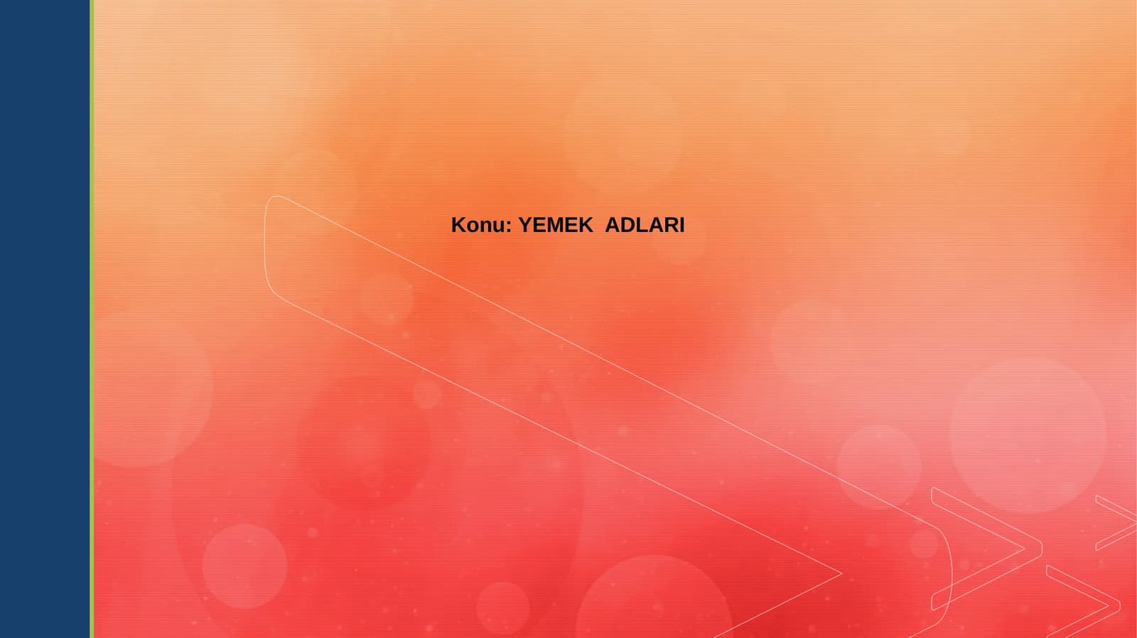 YEMEK ADLARI