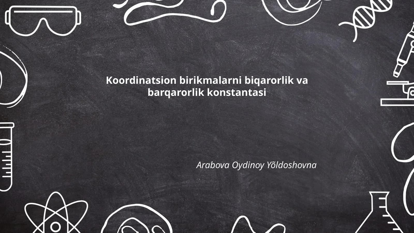 Koordinatsion birikmalarni biqarorlik va barqarorlik konstantasi