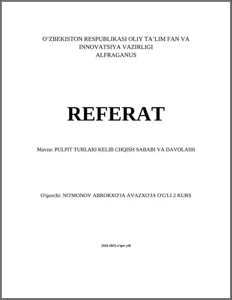 PULPIT TURLARI KELIB CHQISH SABABI VA DAVOLASH