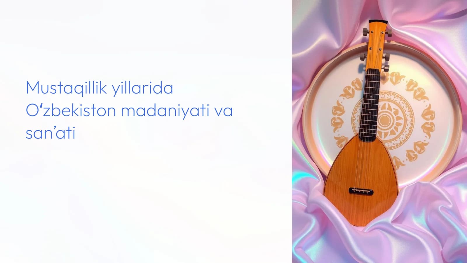 Mustaqillik yillarida Oʻzbekiston madaniyati va sanʼati