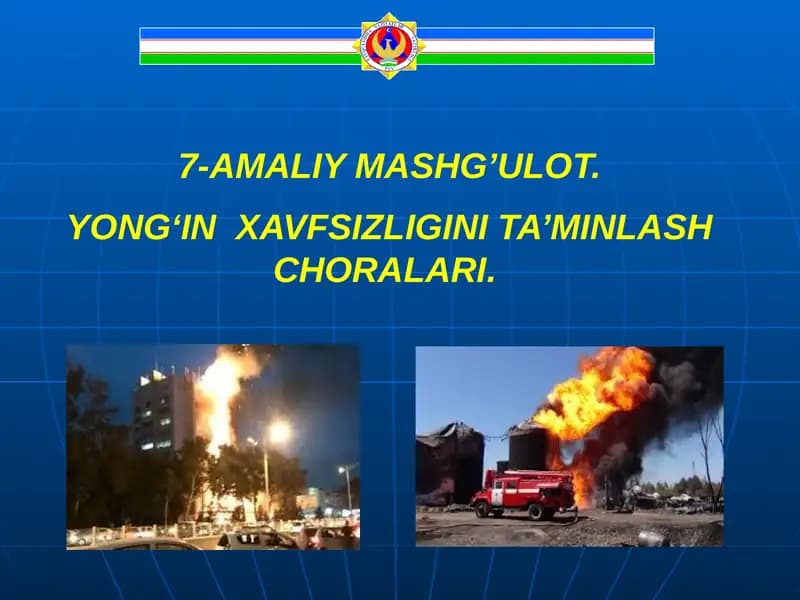 AMALIYMASHG’ULOT.YONG‘IN XAVFSIZLIGINI TA’MINLASH CHORALARI