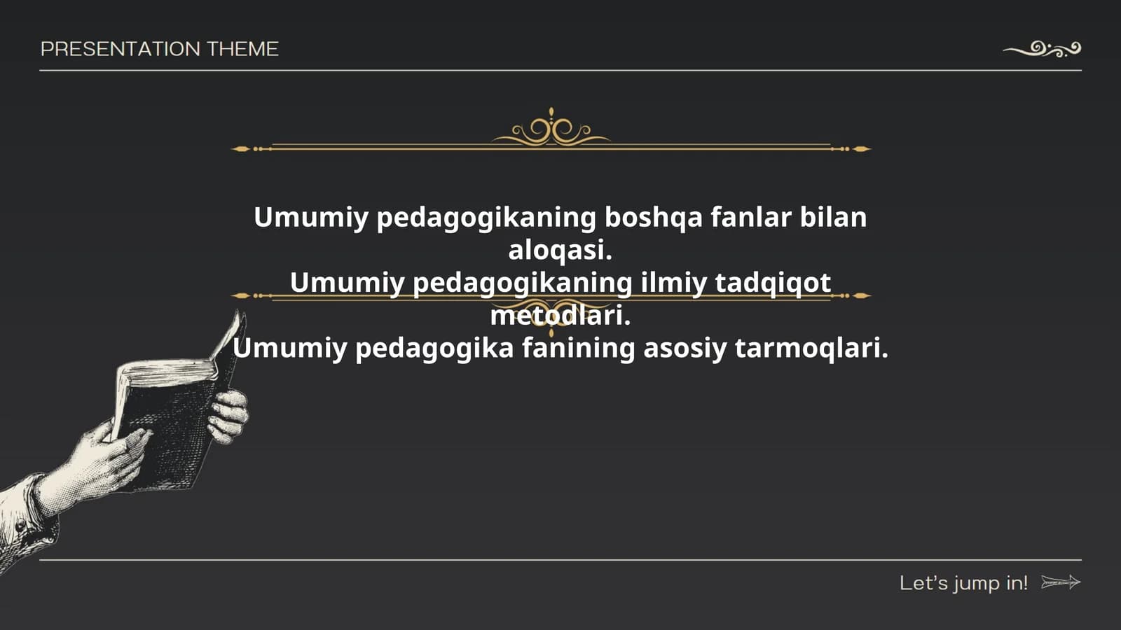 Umumiy pedagogika fanining asosiy tarmoqlari