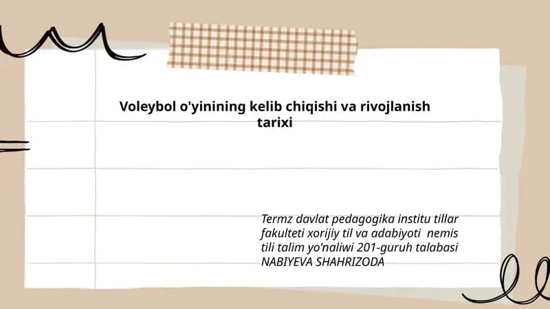 Voleybol o'yinining kelib chiqishi va rivojlanish tarixi