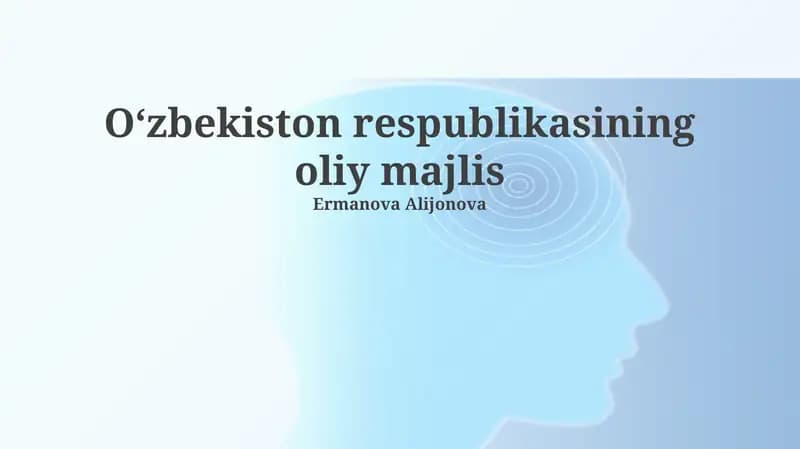 O‘zbekiston Respublikasi Oliy Majlisining Tuzulimi