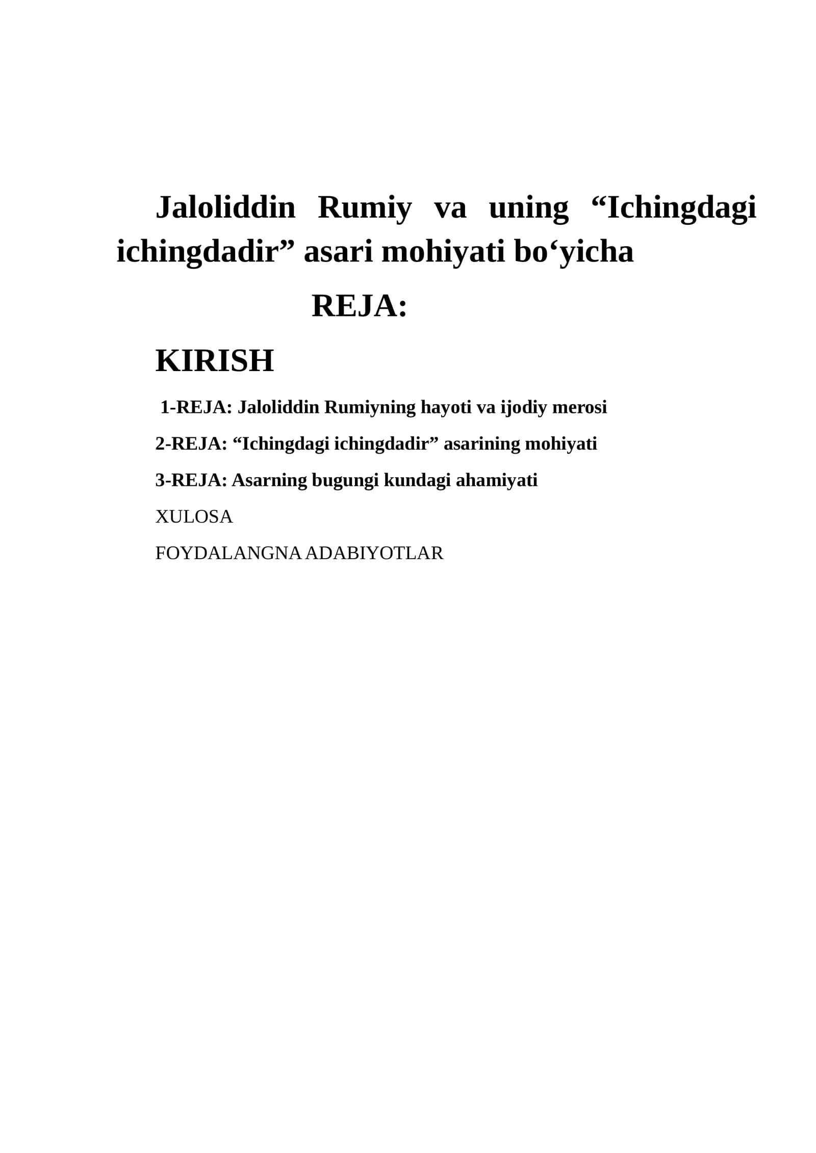 Jaloliddin Rumiy va uning “Ichingdagi ichingdadir” asari mohiyati bo‘yicha