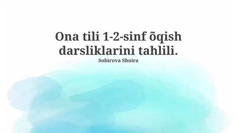 Ona tili 1-2-sinf õqish darsliklarini tahlili
