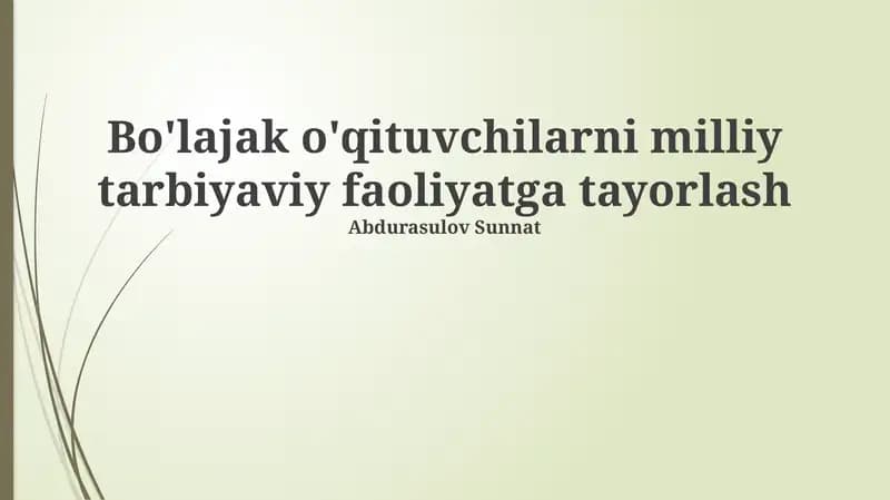 Milliy ta'lim tadbirlarini o'qituvchilarga tayyorlash