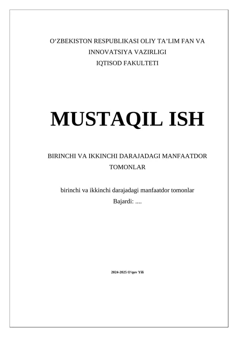 Birinchi va ikkinchi darajadagi manfaatdor tomonlar