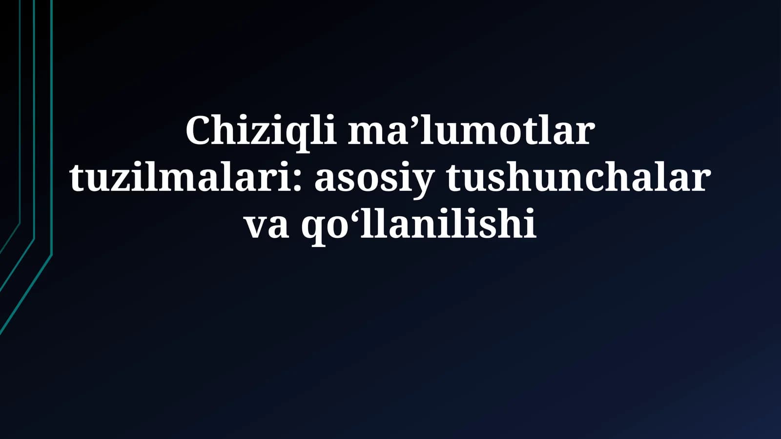 Chiziqli ma’lumotlar tuzilmalari: asosiy tushunchalarvaqо‘llanilishi