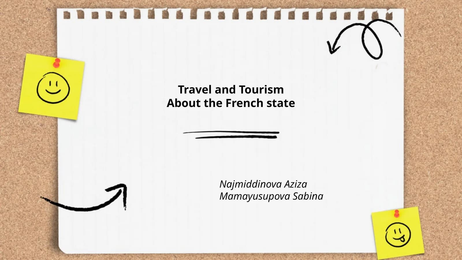 Najmiddinova Aziza, Mamayusupova Sabina - Travel and TourismAbout the French state