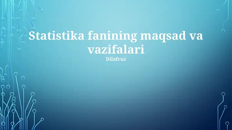 Statistika fanining maqsad va vazifalari