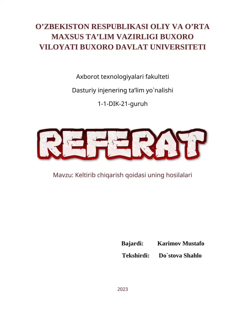 Keltirib chiqarish qoidasi uning hosilalari