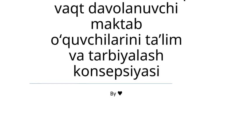 Shifoxonalarda uzoq vaqt davolanuvchi maktab oʻquvchilarini taʼlim va tarbiyalash konsepsiyasi