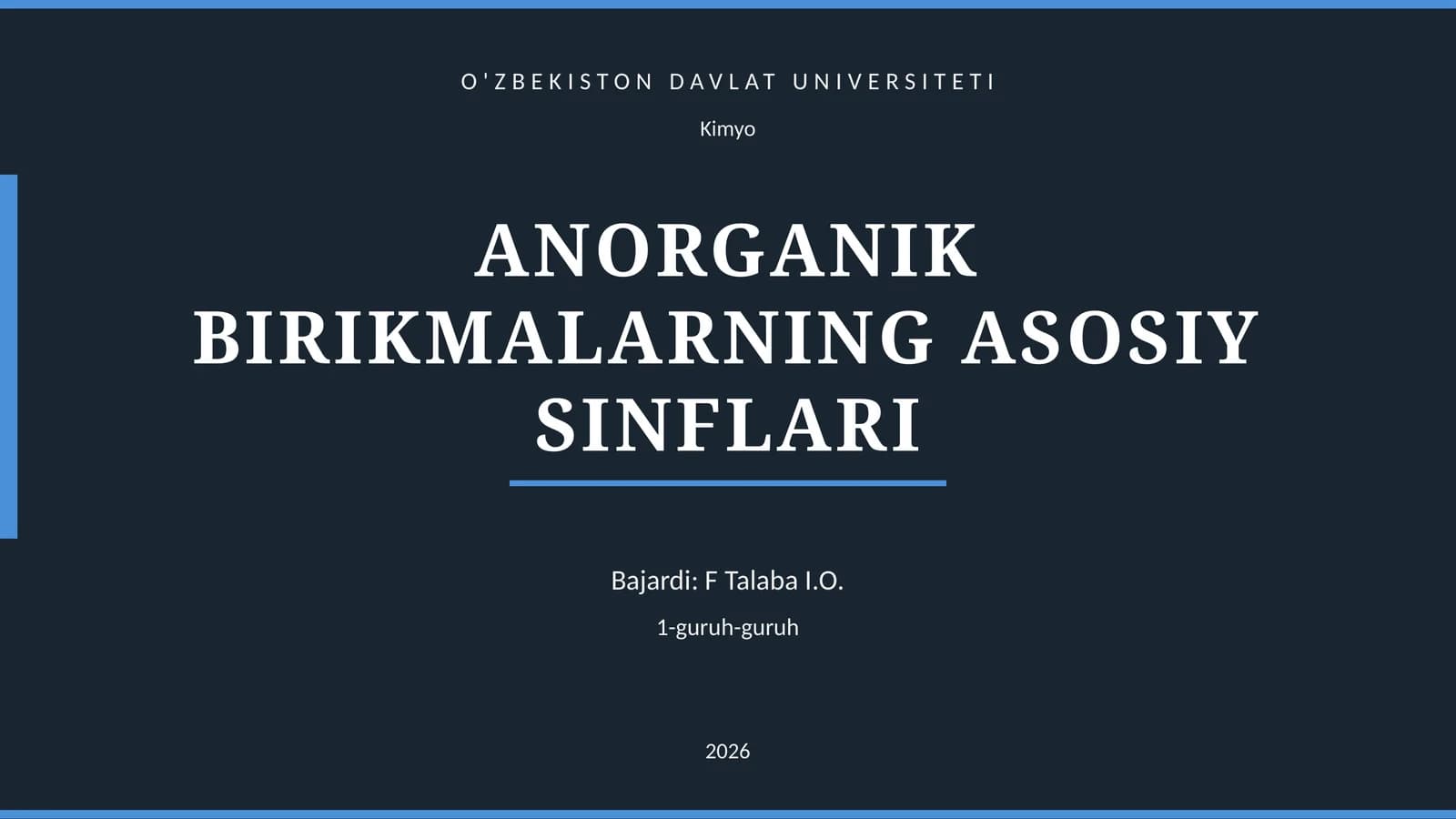 ANORGANIK BIRIKMALARNING ASOSIY SINFLARI