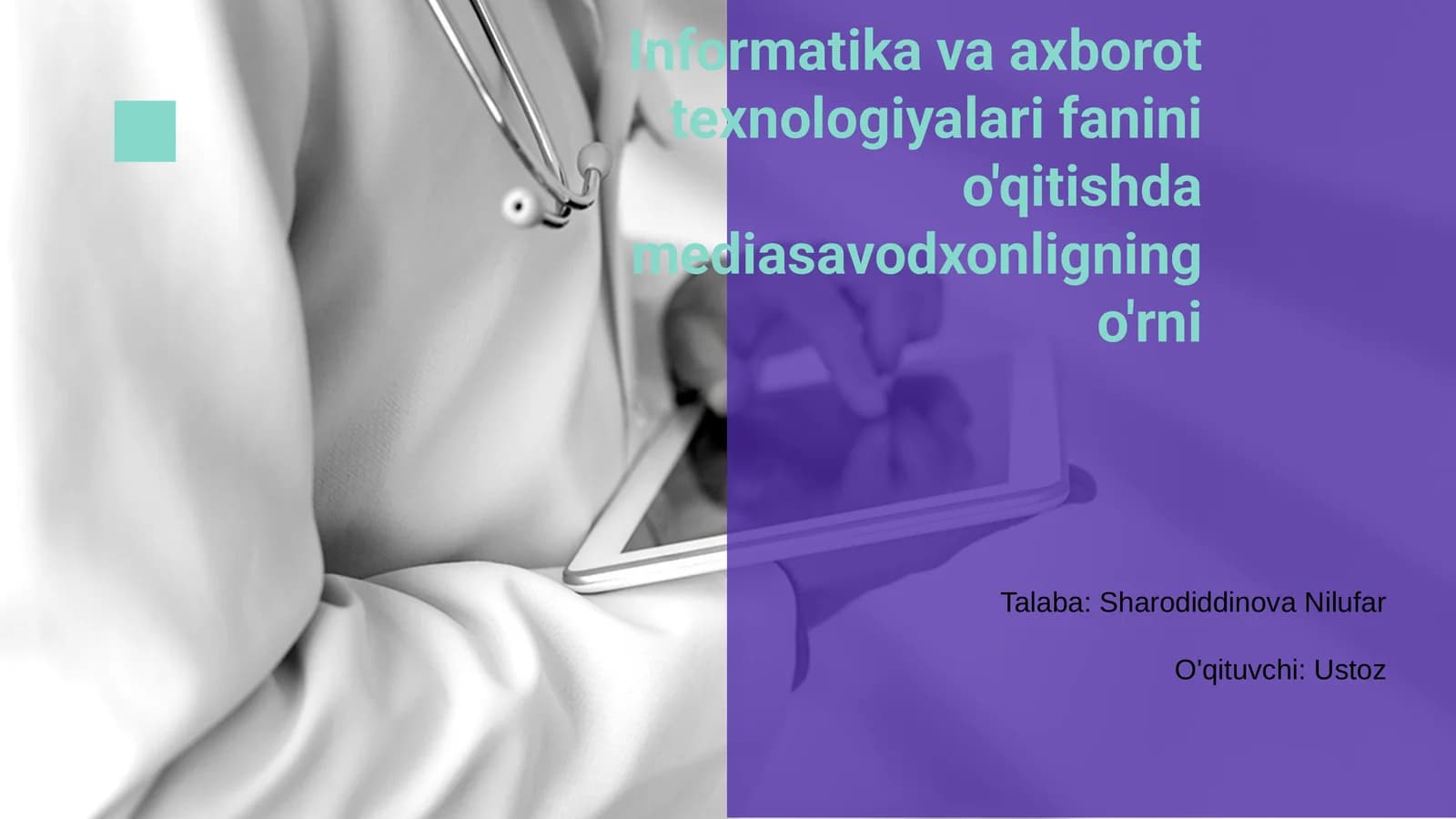 Informatika va axborot texnologiyalari fanini o'qitishda mediasavodxonligning o'rni