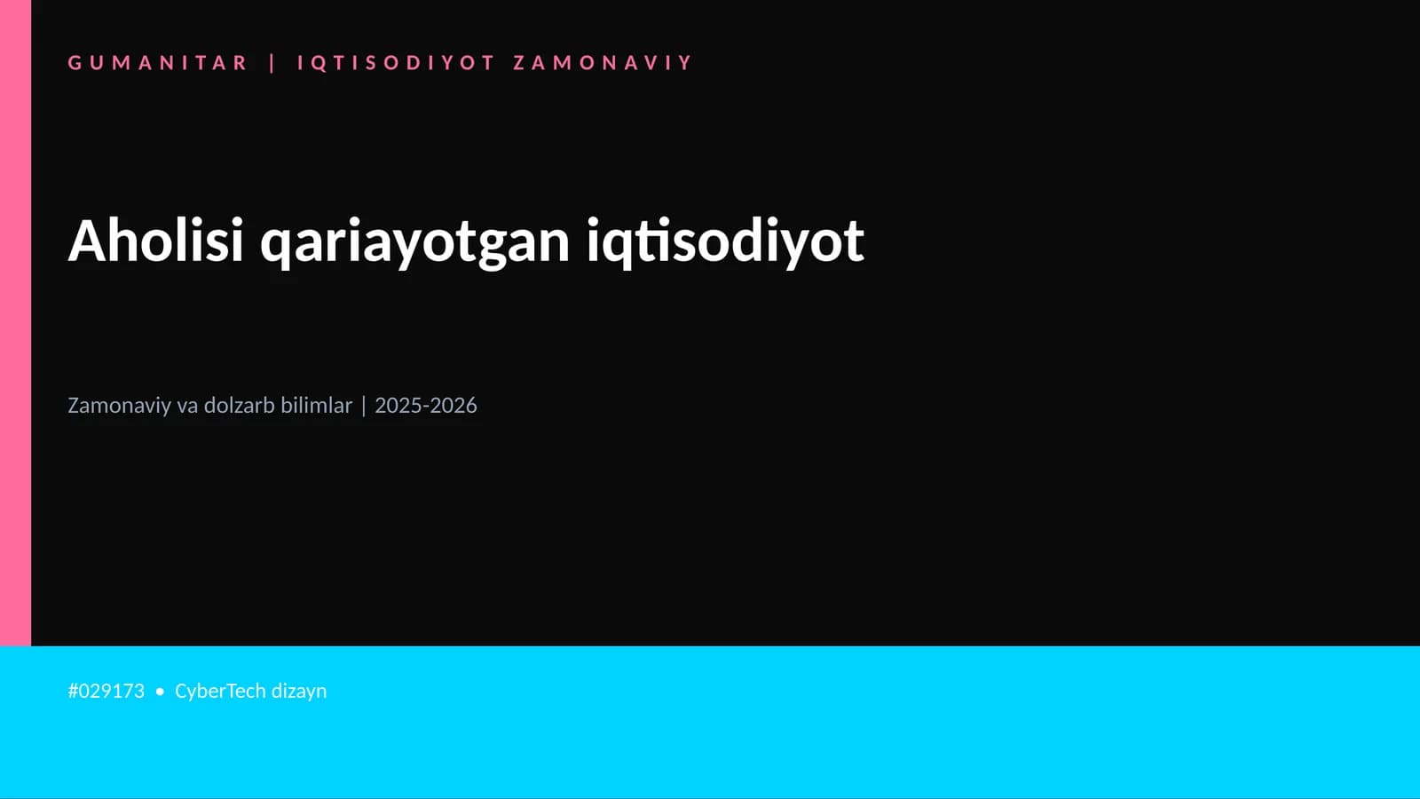 Aholisi qariayotgan iqtisodiyot
