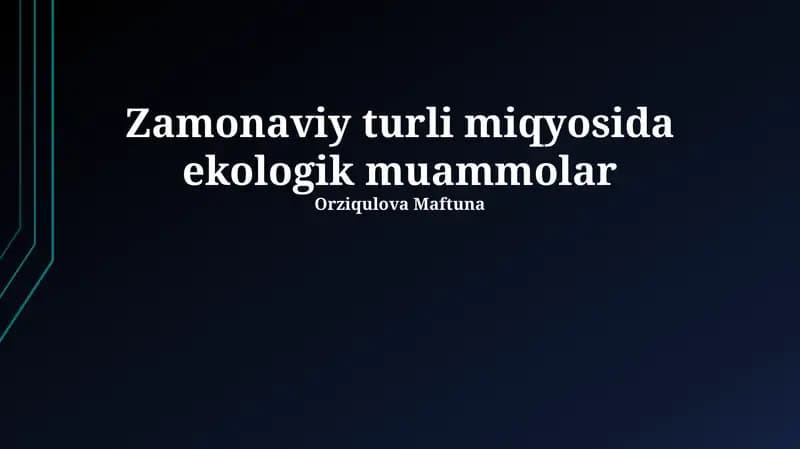 Urbanizatsiya va Ekologik Muammolar