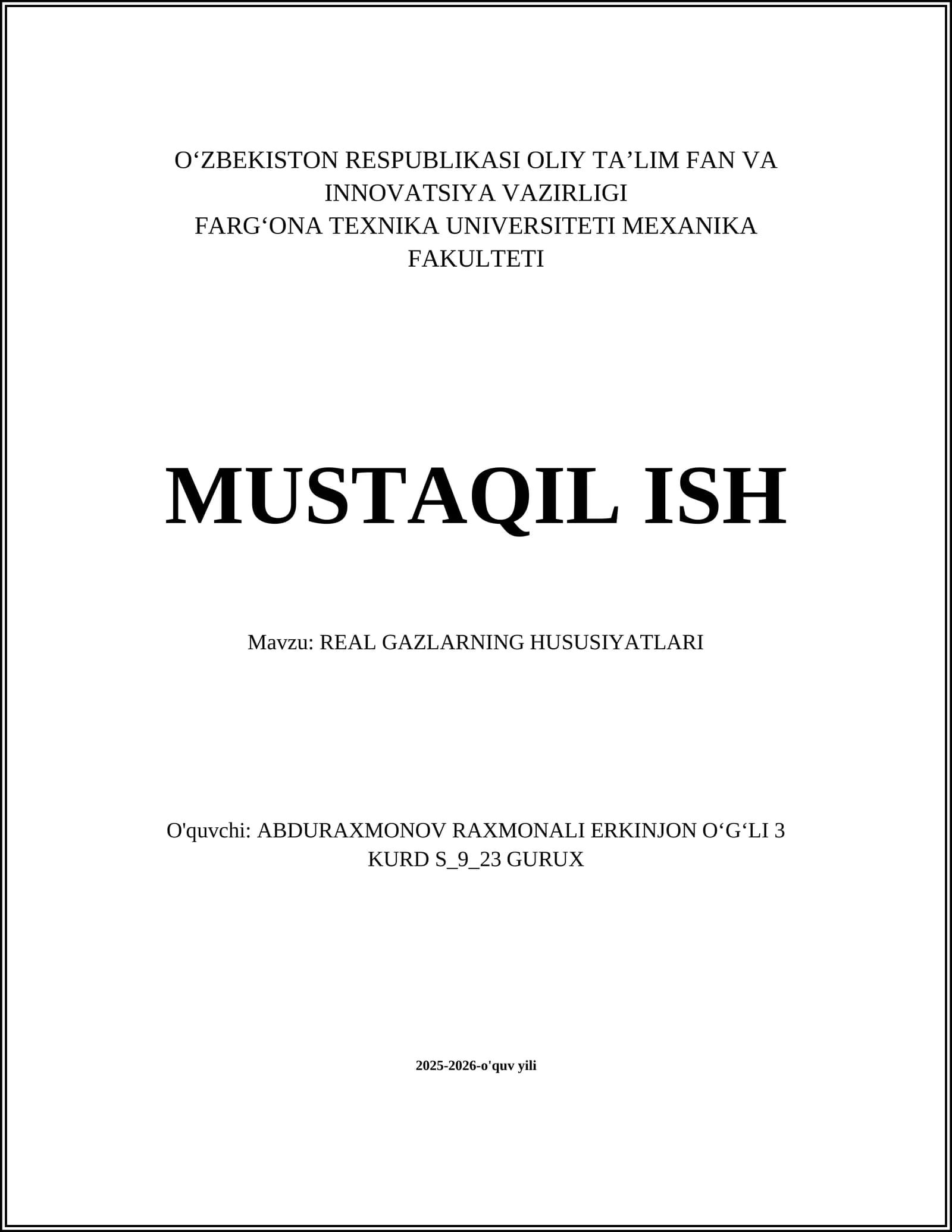 REAL GAZLARNING HUSUSIYATLARI