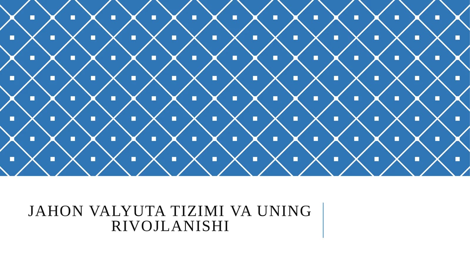 Jahon valyuta tizimi va uning asosiy funksiyalari