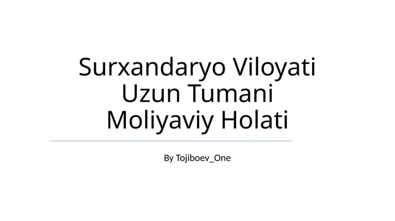 Surxandaryo Viloyati Uzun Tumani Moliyaviy Holati