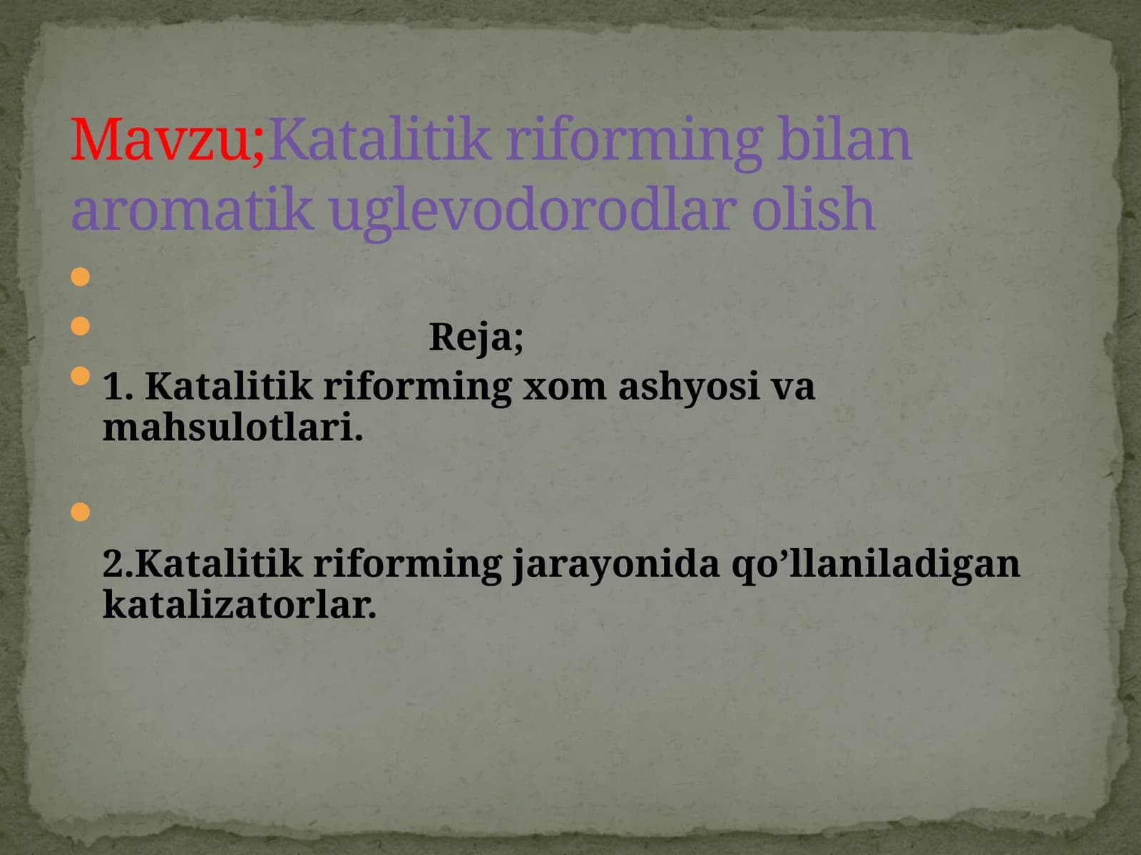 Katalitik reforming bilan aromatik uglevodorodlar olish