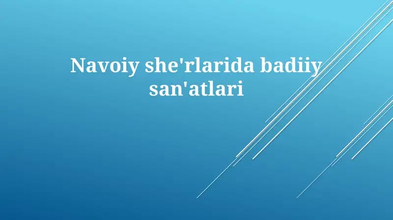 Navoiy she'riyatida badiiy san'atlar va tasviriy vositalar
