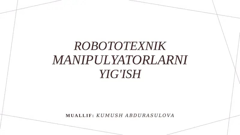 Robototexnikmanipulyatorlar