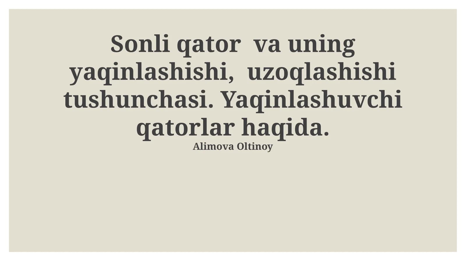 Yaqinlashuvchi Qatorlar Ta'rifi