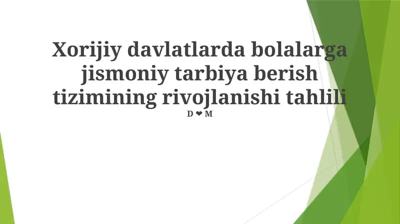 Jismoniy Tarbiya Haqida Jahonqarash