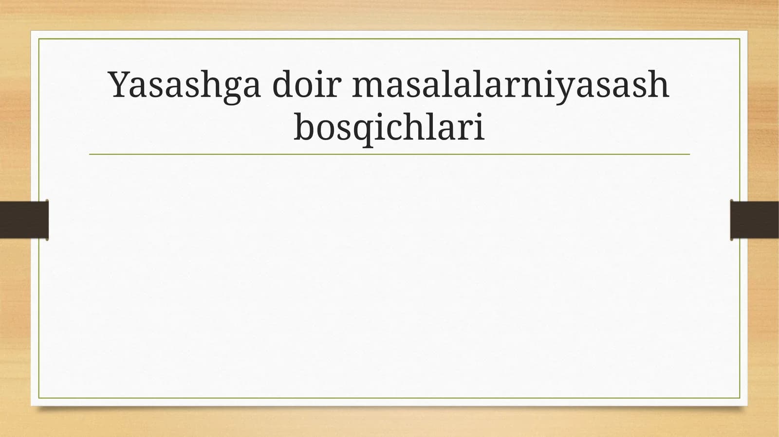 Yasashga doir masalalarni yasash bosqichlari