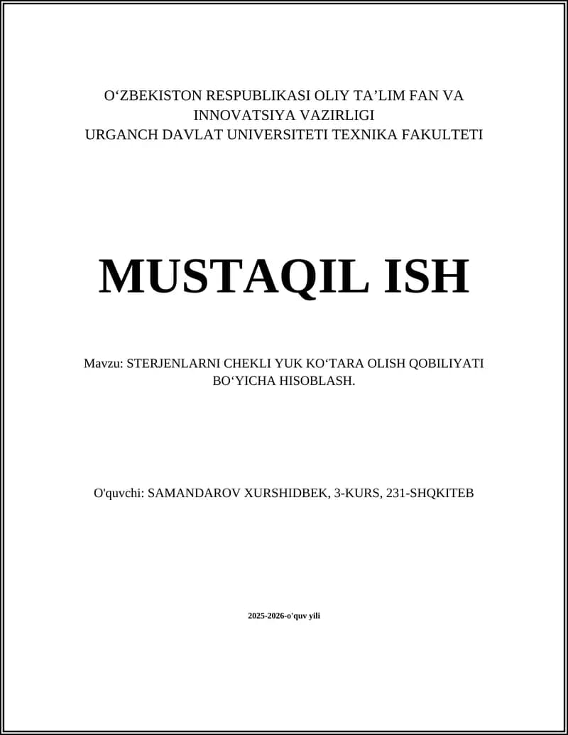STERJENLARNI CHEKLI YUK KO‘TARA OLISH QOBILIYATI BO‘YICHA HISOBLASH