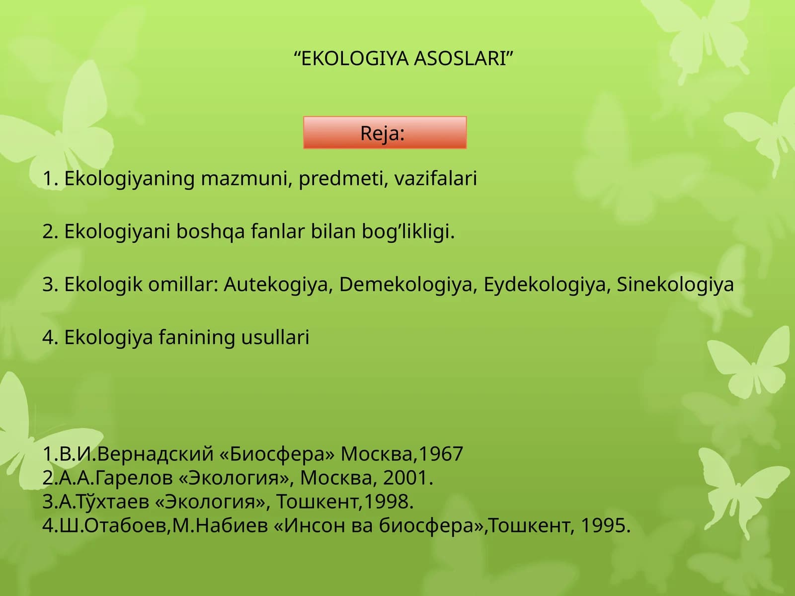 EKOLOGIYA ASOSLARI