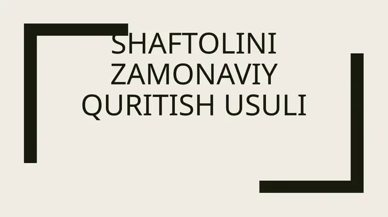 Shaftolini zamonaviy quritish usuli